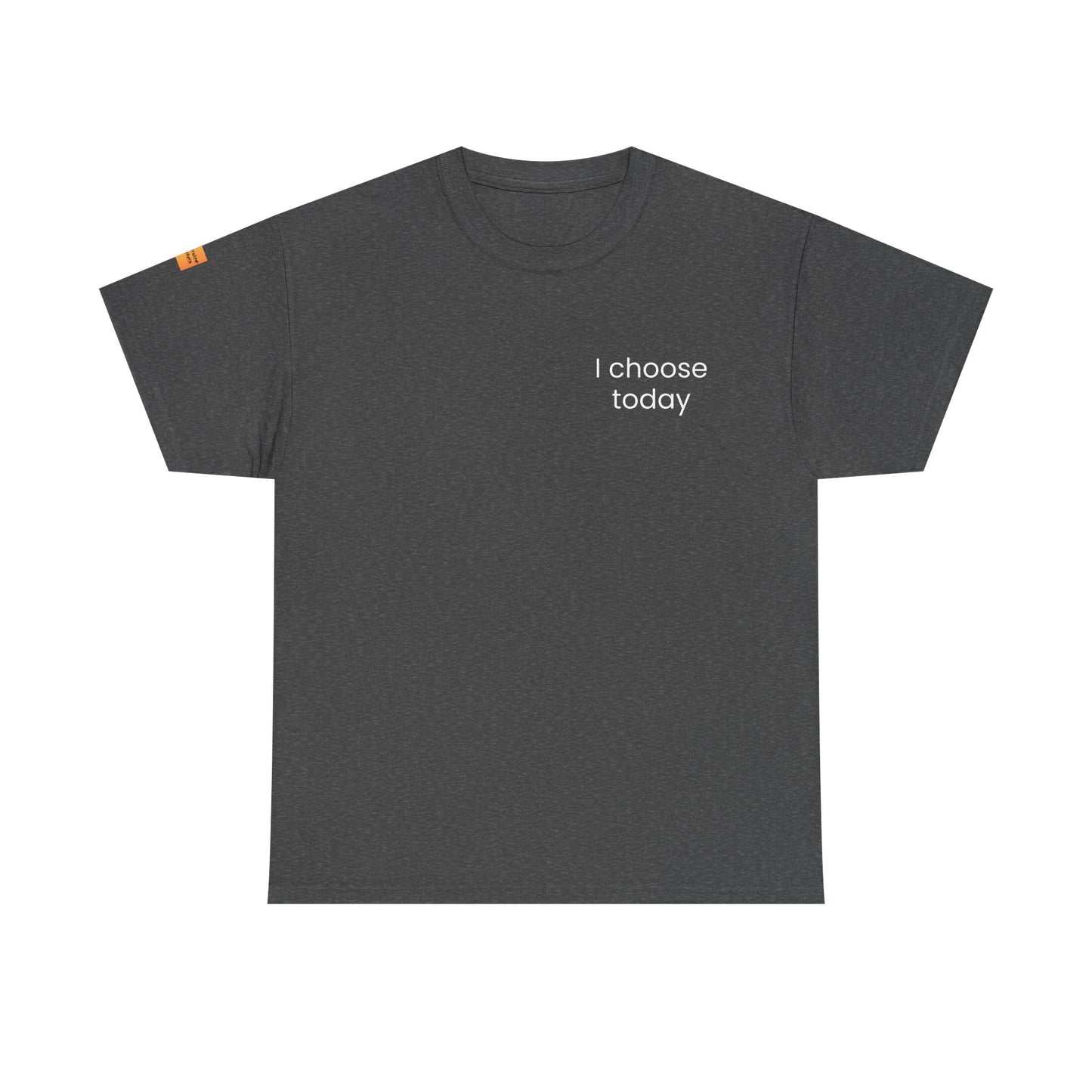 "I Choose Today" Recovery & Growth T-Shirt - Dark Collection with Light Text