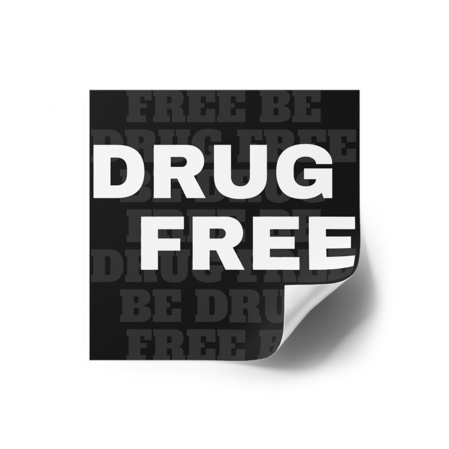 "Drug Free" Prevention Stickers - Educational Awareness for Schools & Prevention Programs 2x2