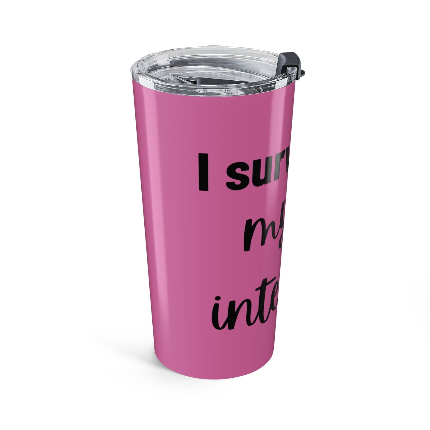 Pink Tumbler – 20oz | Intensive Therapy Edition