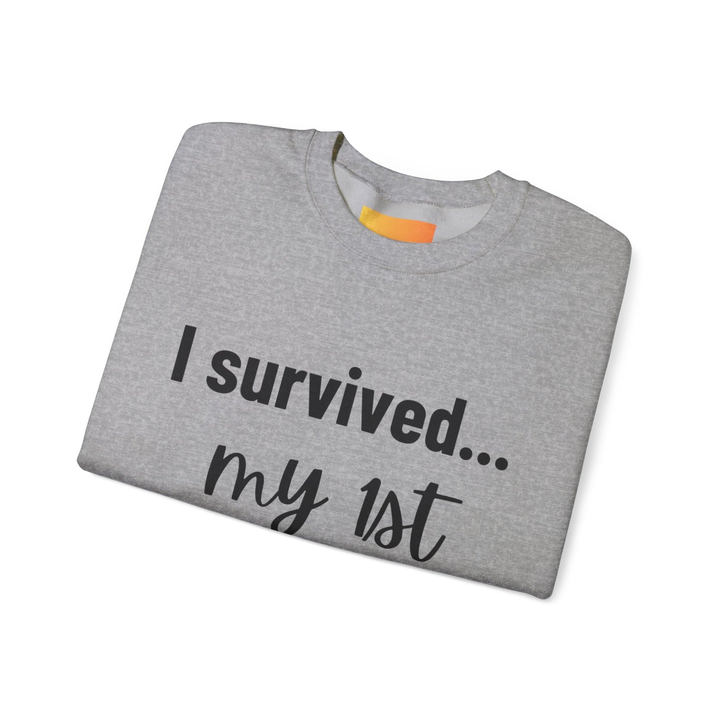 "I Survived My First Intensive" Crewneck – Strength You Can Wear