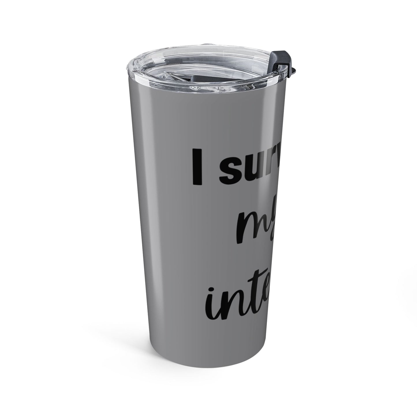 Grey Tumbler – 20oz | Intensive Therapy Edition