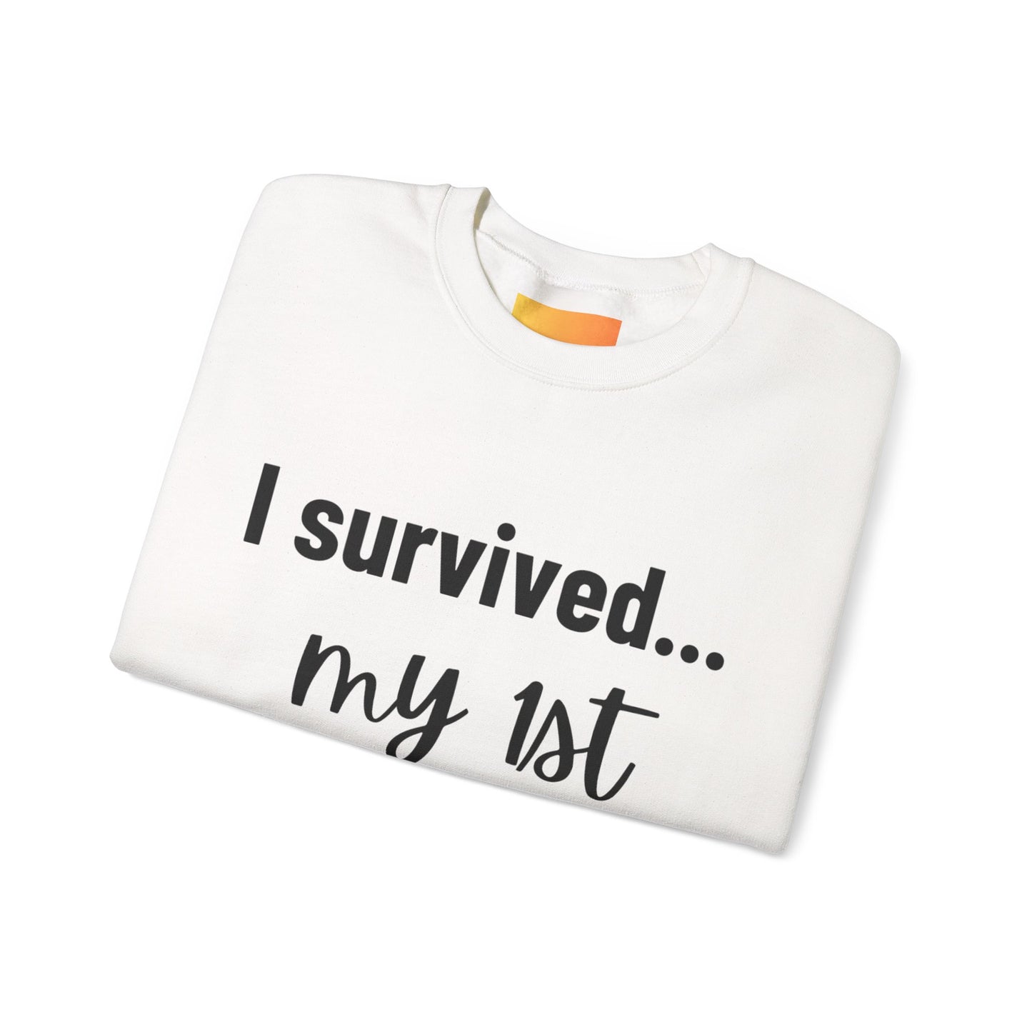 "I Survived My First Intensive" Crewneck – Strength You Can Wear