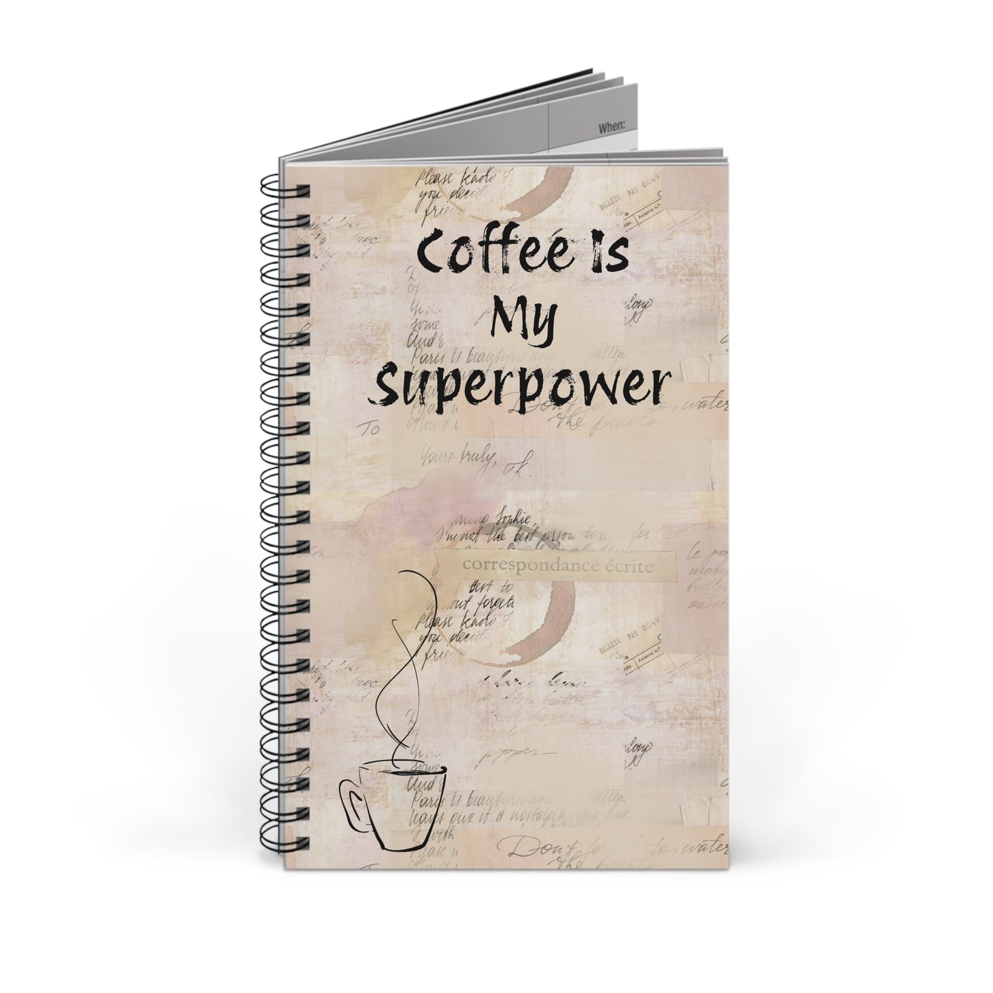 Coffee Is My Superpower – Spiral Journal
