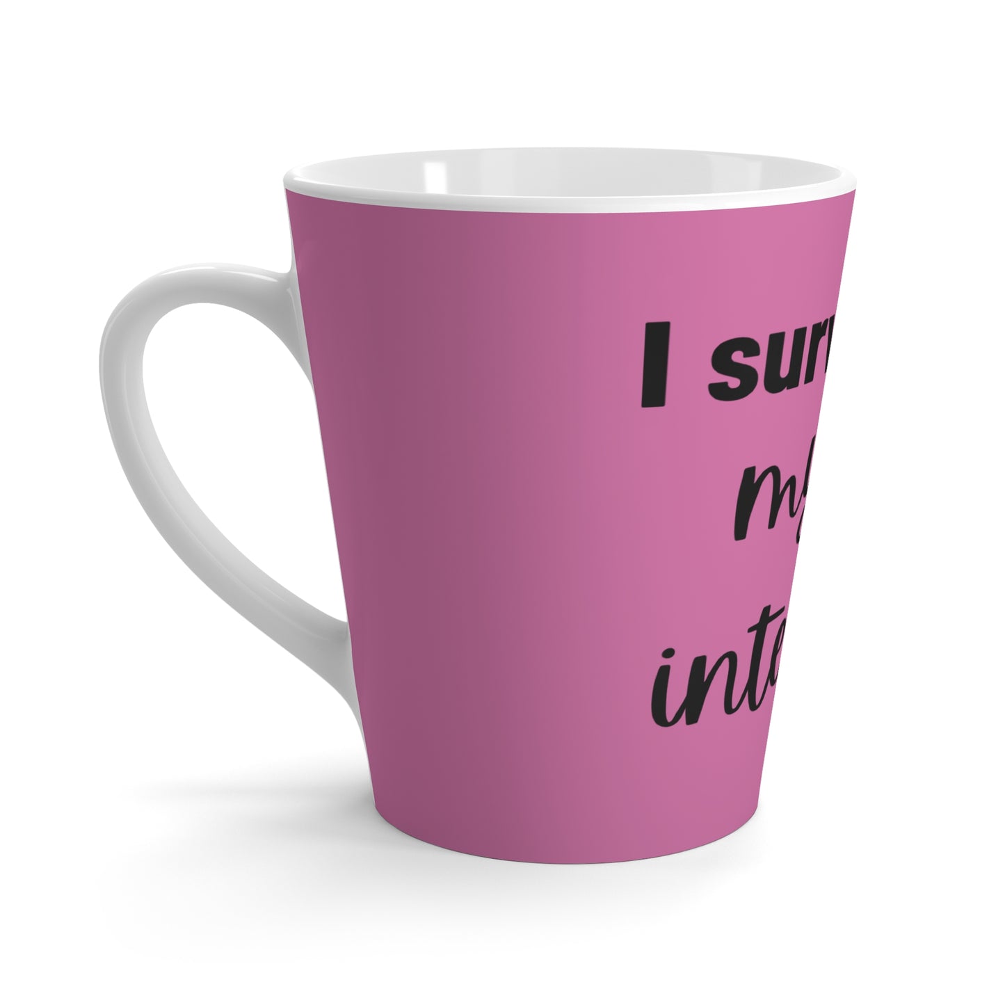 Pink Latte Mug - Intensive Therapy Edition