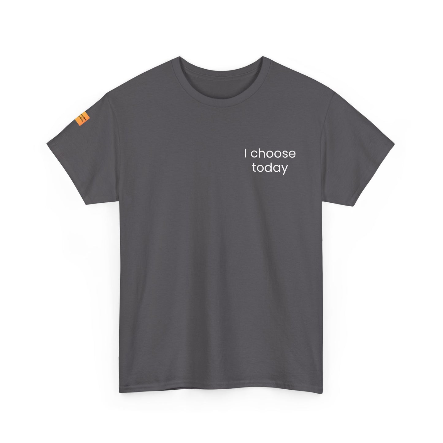 "I Choose Today" Recovery & Growth T-Shirt - Dark Collection with Light Text