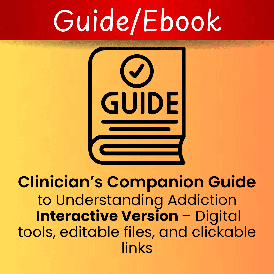 Premium Clinician Guide: Understanding Addiction (Interactive Version) image 0