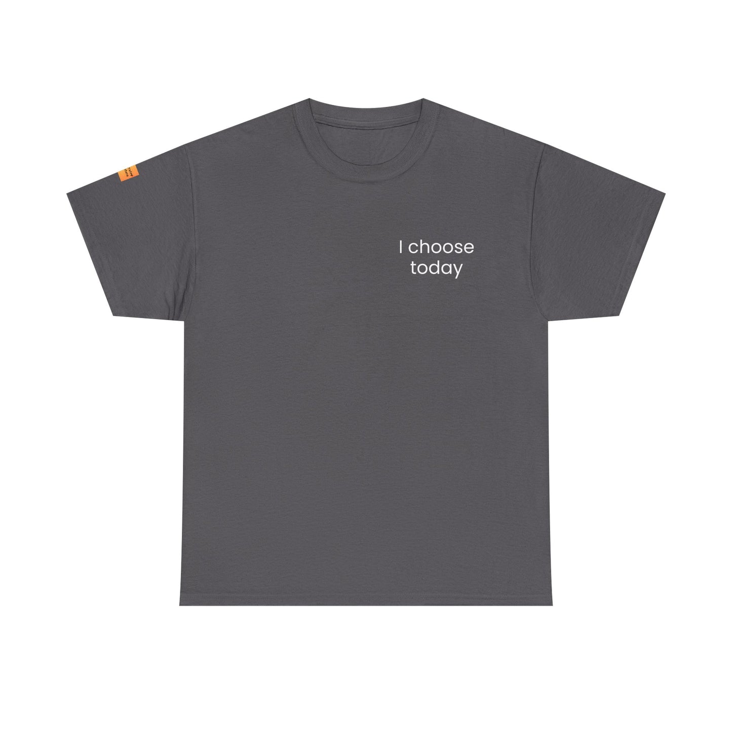"I Choose Today" Recovery & Growth T-Shirt - Dark Collection with Light Text