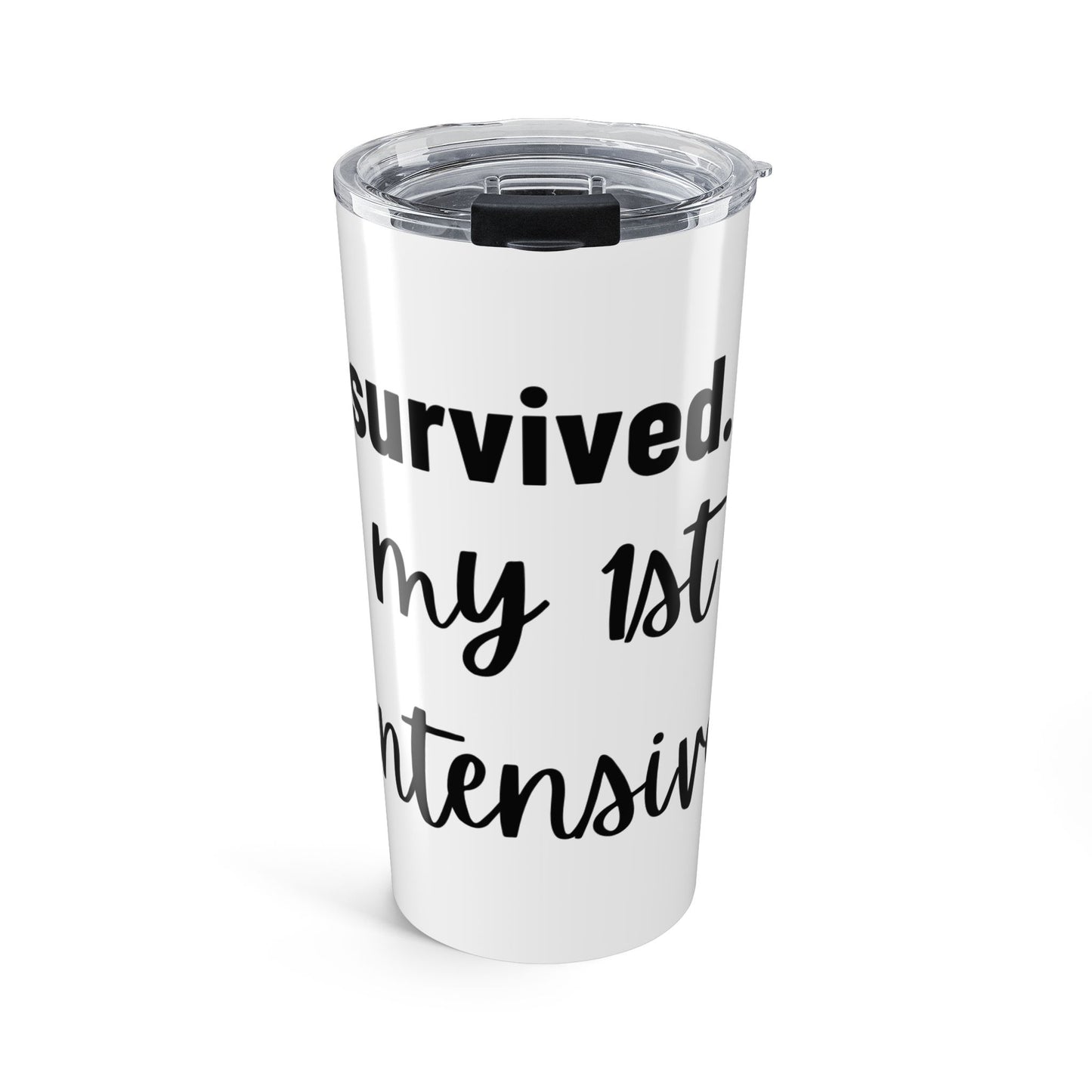 White Tumbler – 20oz | Intensive Therapy Edition
