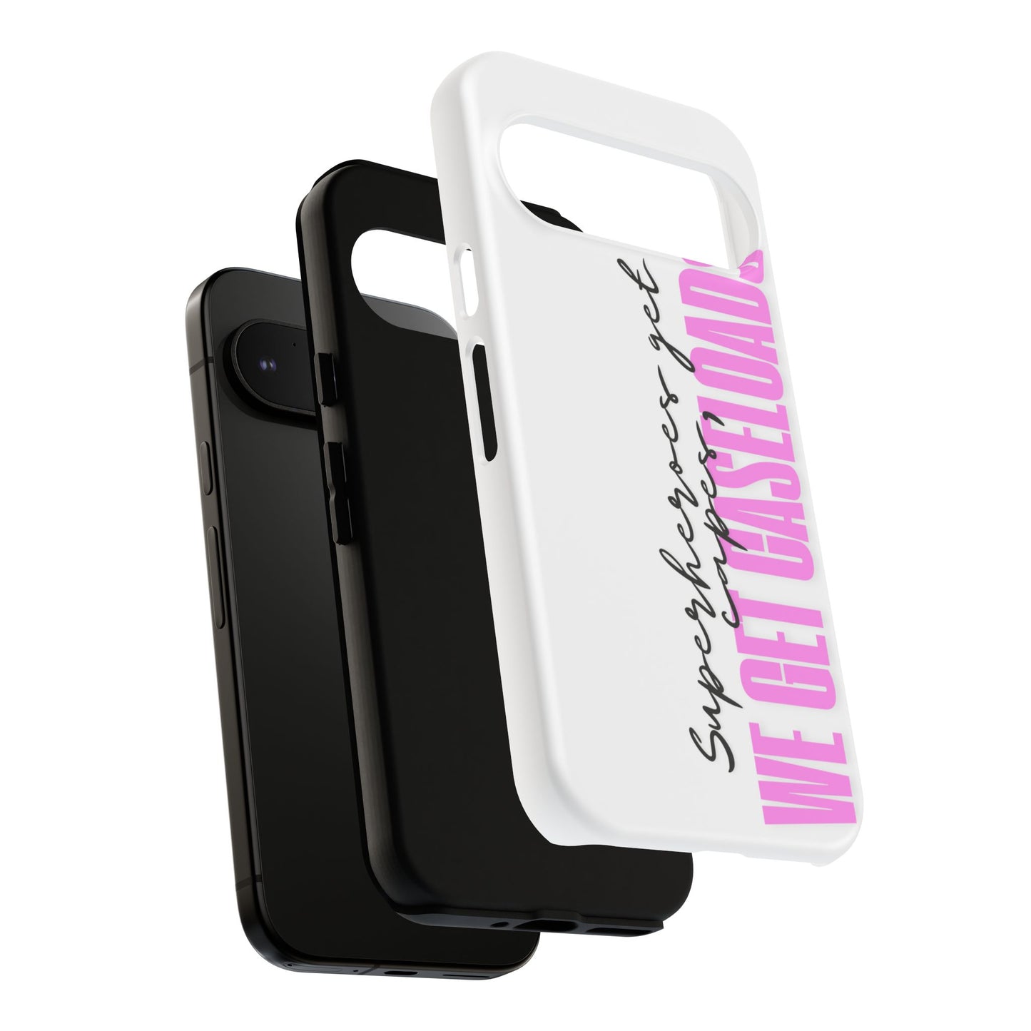 Counselor Phone Case — "Superheroes Get Capes, We Get Caseloads" (Pink Vertical Tough Case)