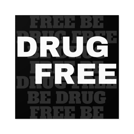 "Drug Free" Prevention Stickers - Educational Awareness for Schools & Prevention Programs 2x2