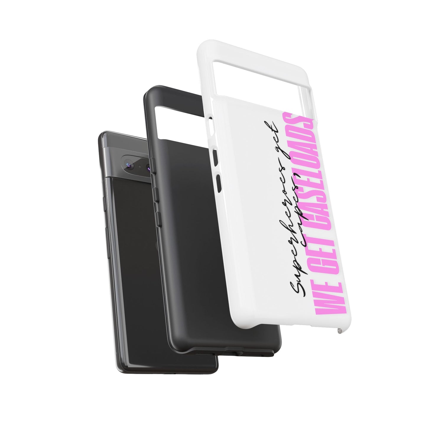Counselor Phone Case — "Superheroes Get Capes, We Get Caseloads" (Pink Vertical Tough Case)