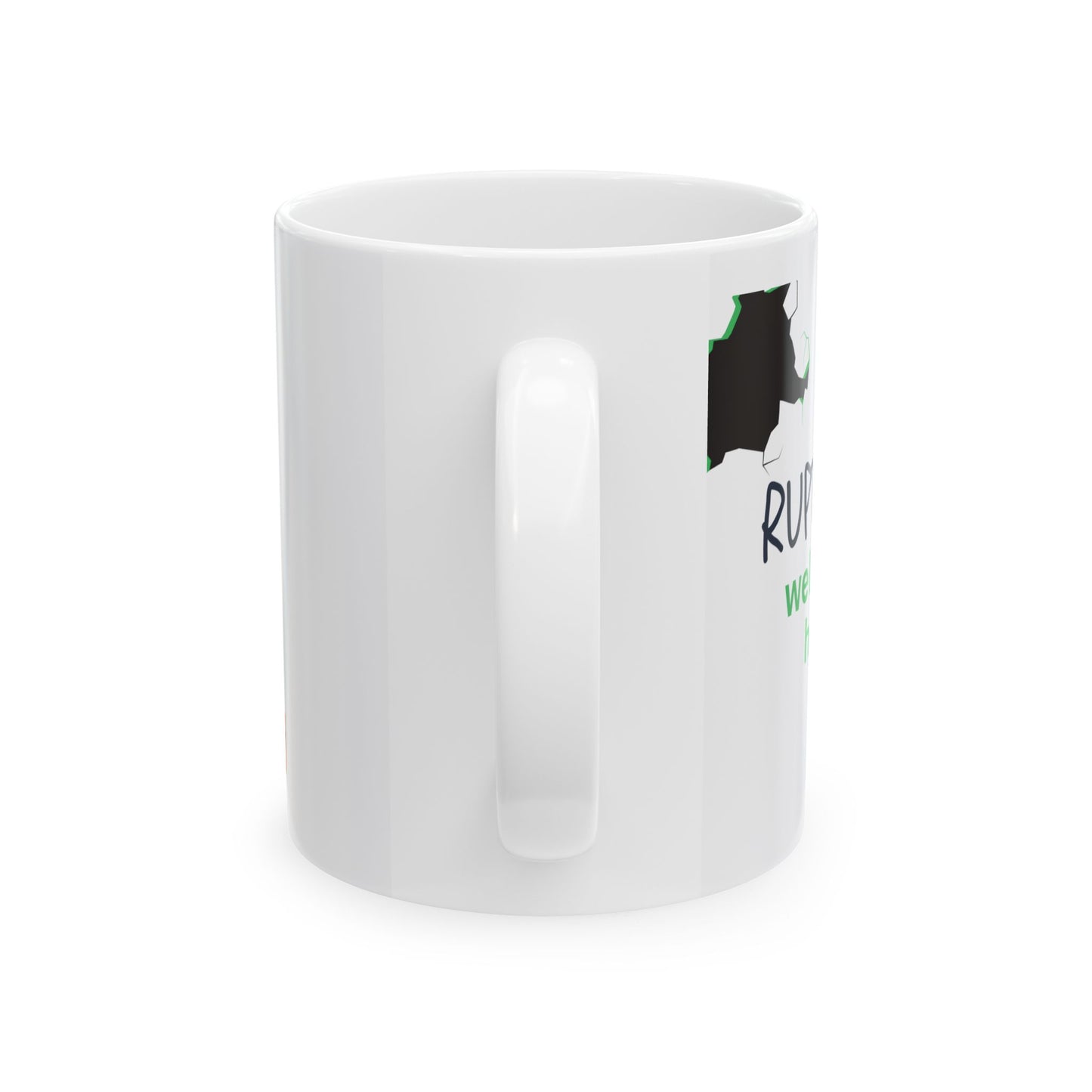 Rupture + Repair Office Mug - Ruptures Welcome Here