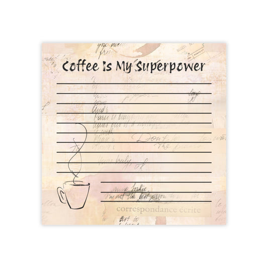 📒 Coffee Is My Superpower – Lined Sticky Notes