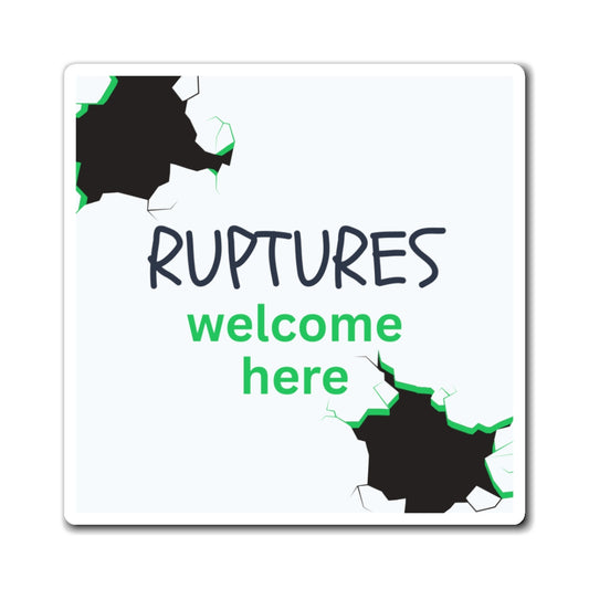 Ruptures Welcome Here - Office Magnet