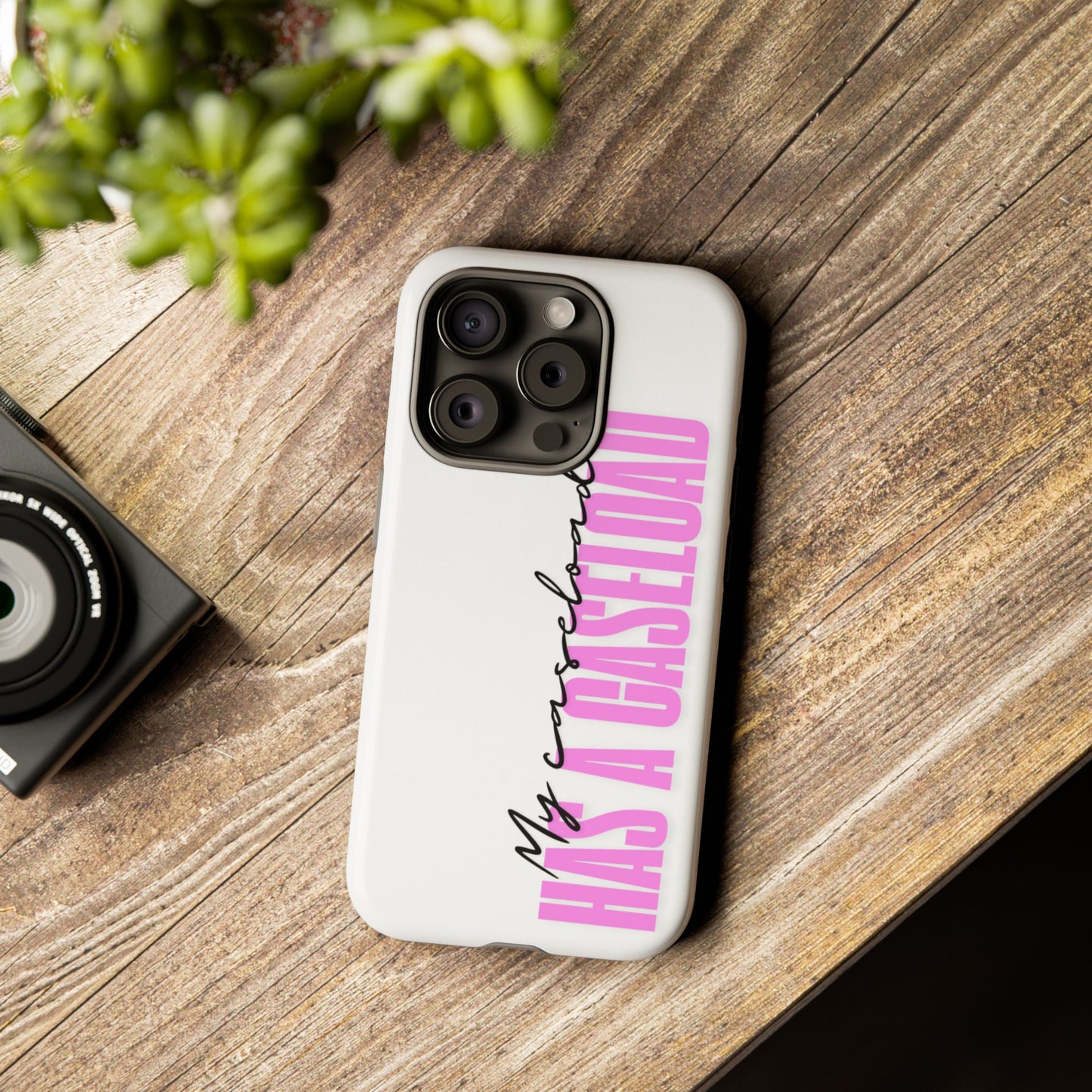 Counselor Phone Case — "My Caseload Has a Caseload" | Pink Tough Case