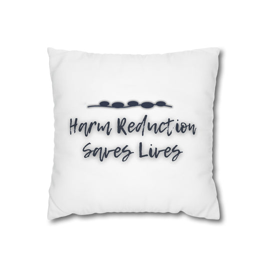 Harm Reduction Saves Lives - Throw Pillow (Classic White)
