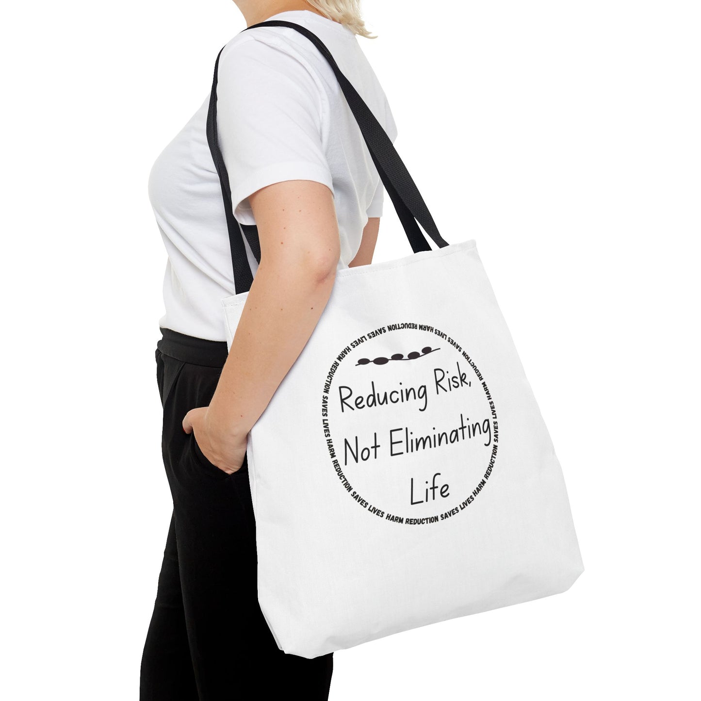 Reducing Risk, Not Eliminating Life - Canvas Tote Bag