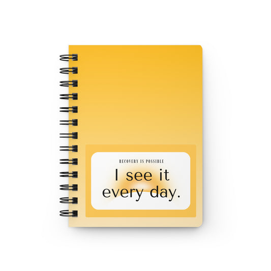 Recovery Affirmation Spiral Journal — "I See It Every Day" | Warm Gold