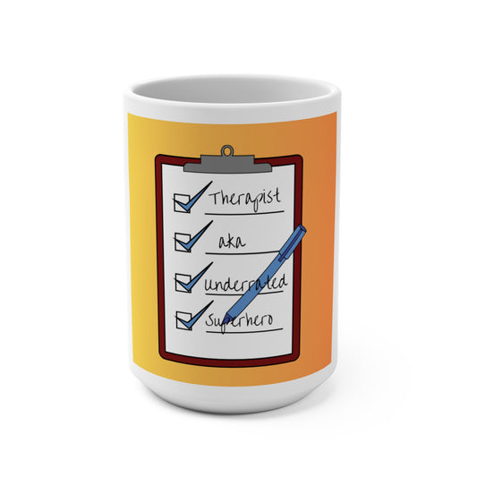 Checklist Mug – 15oz "Therapist. An. Underrated. Superhero."