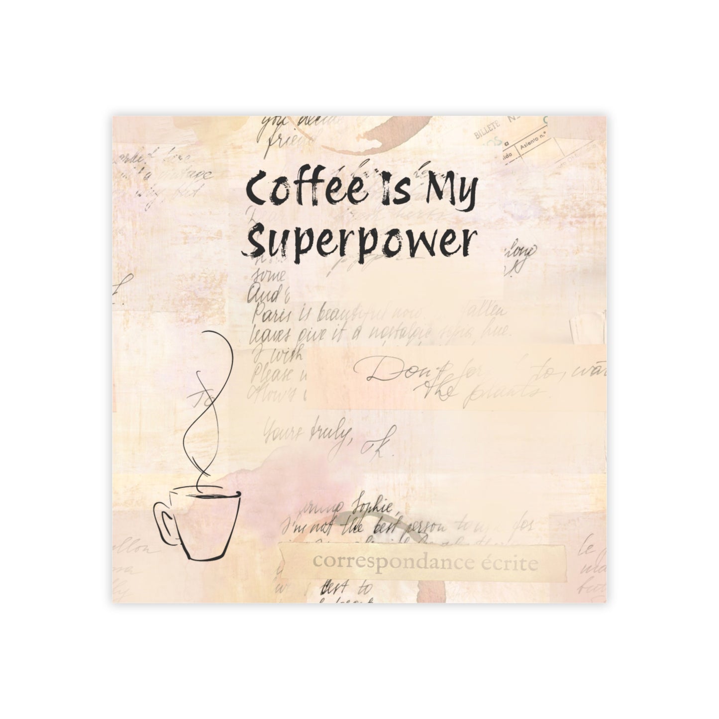 ☕ Coffee Is My Superpower – Sticky Notes