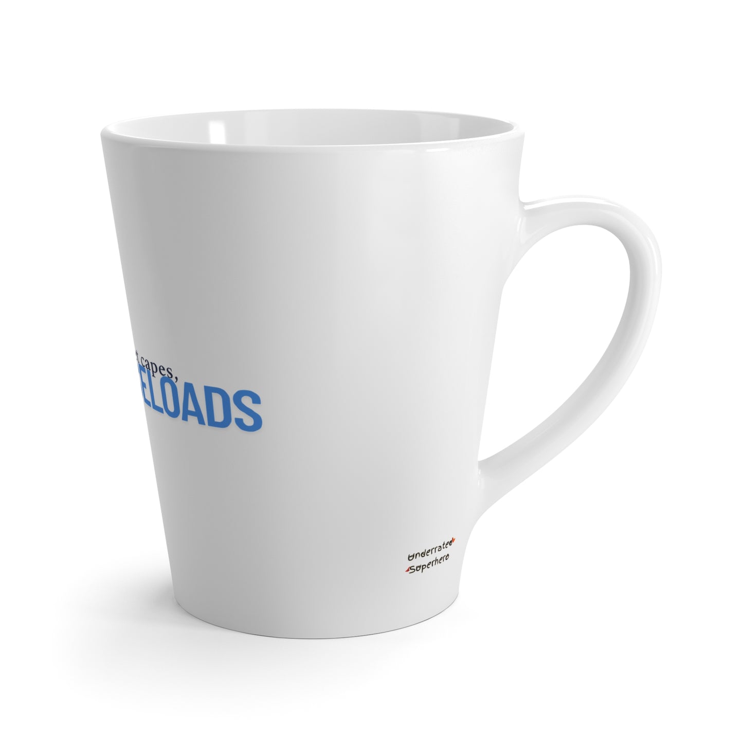 Counselor Latte Mug — "Superheroes Get Capes, We Get Caseloads" (Blue)