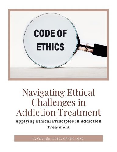 Navigating Ethical Challenges in Addiction Treatment (POD)