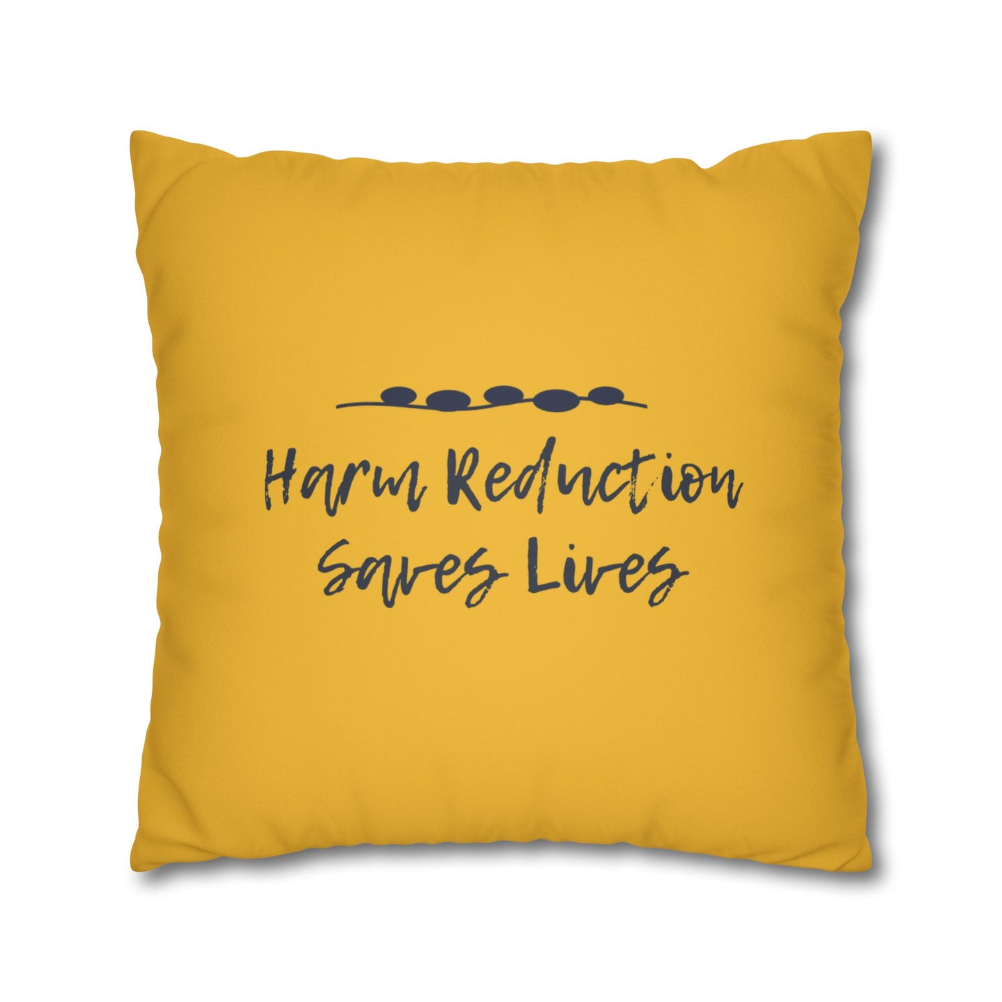 Harm Reduction Saves Lives - Throw Pillow (Yellow)