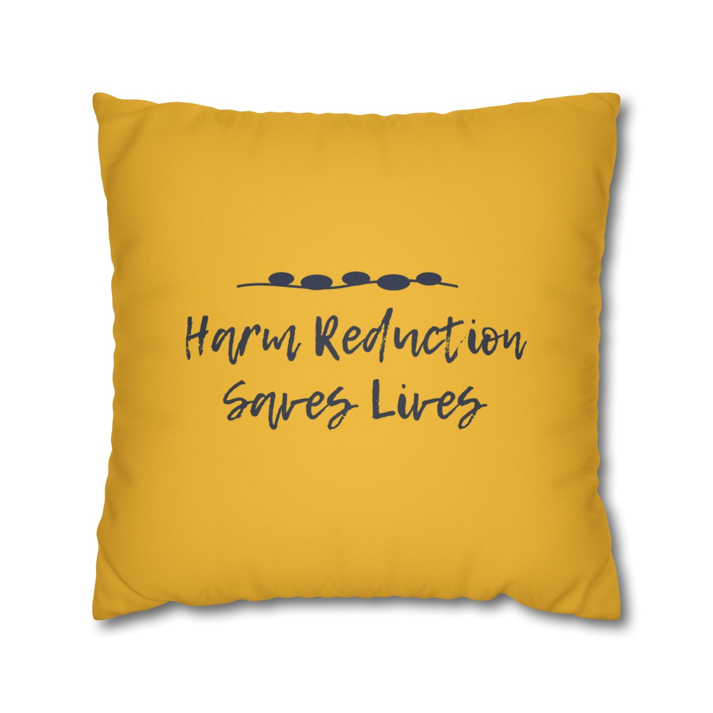 Harm Reduction Saves Lives - Throw Pillow (Yellow)