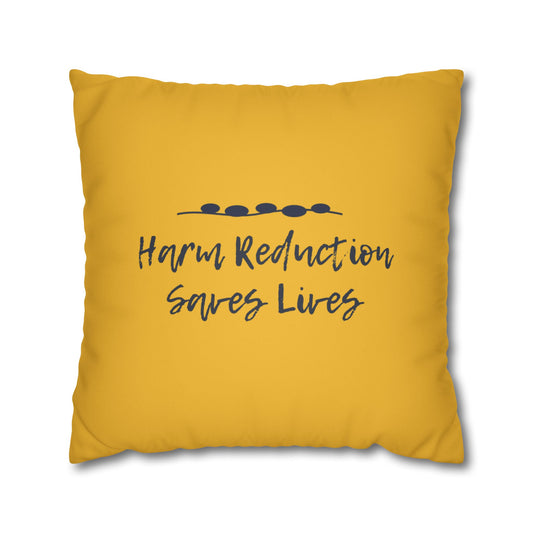 Harm Reduction Saves Lives - Throw Pillow (Yellow)