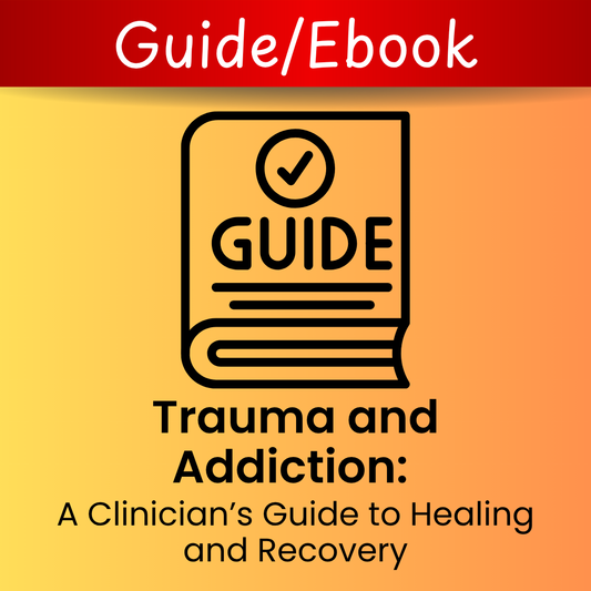 Trauma and Addiction: A Clinician's Guide to Healing and Recovery (PDF)