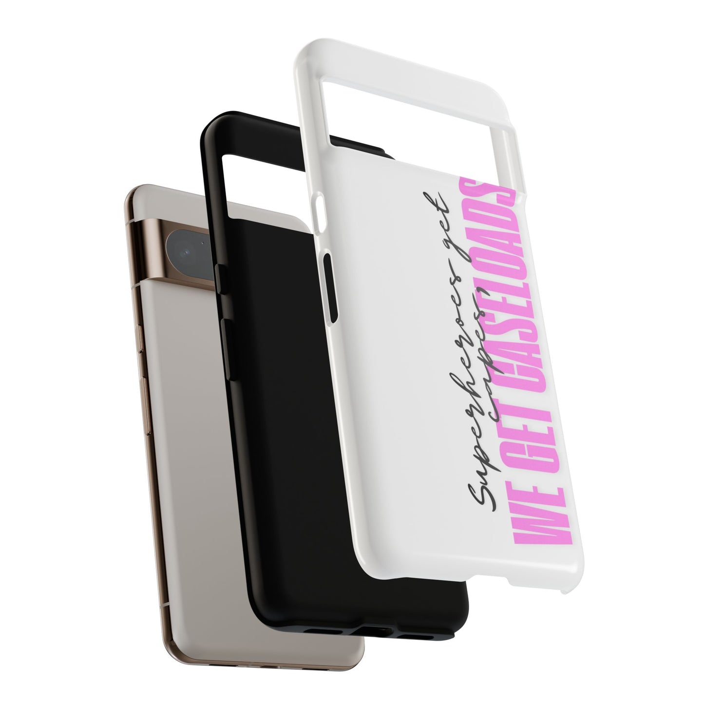 Counselor Phone Case — "Superheroes Get Capes, We Get Caseloads" (Pink Vertical Tough Case)