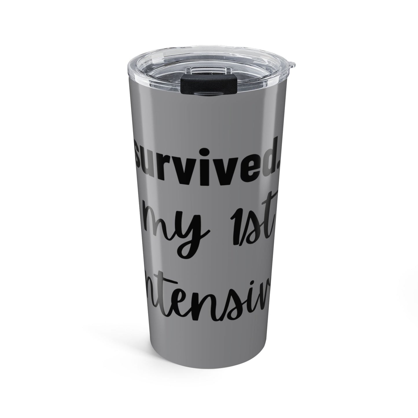 Grey Tumbler – 20oz | Intensive Therapy Edition