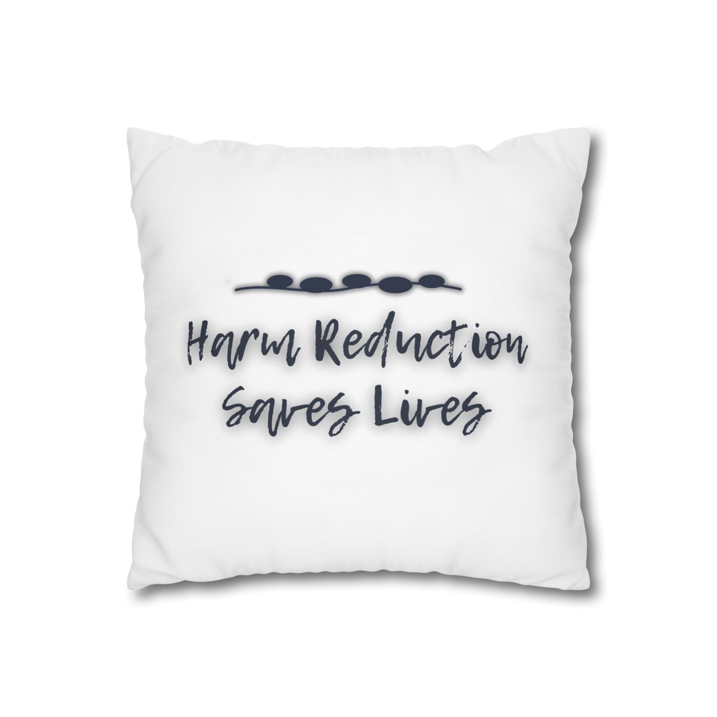Harm Reduction Saves Lives - Throw Pillow (Classic White)