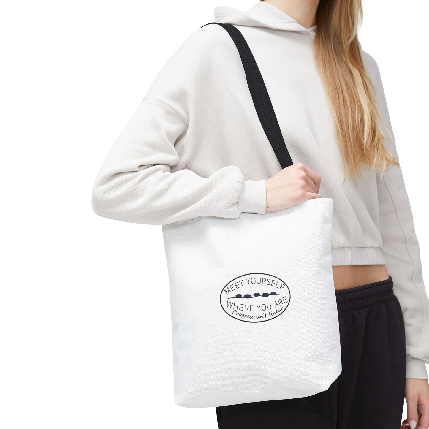 Meet Yourself Where You Are - Canvas Tote Bag