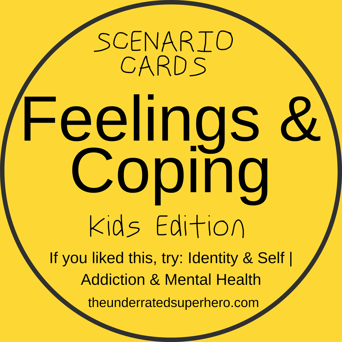 Scenario Cards — Feelings & Coping