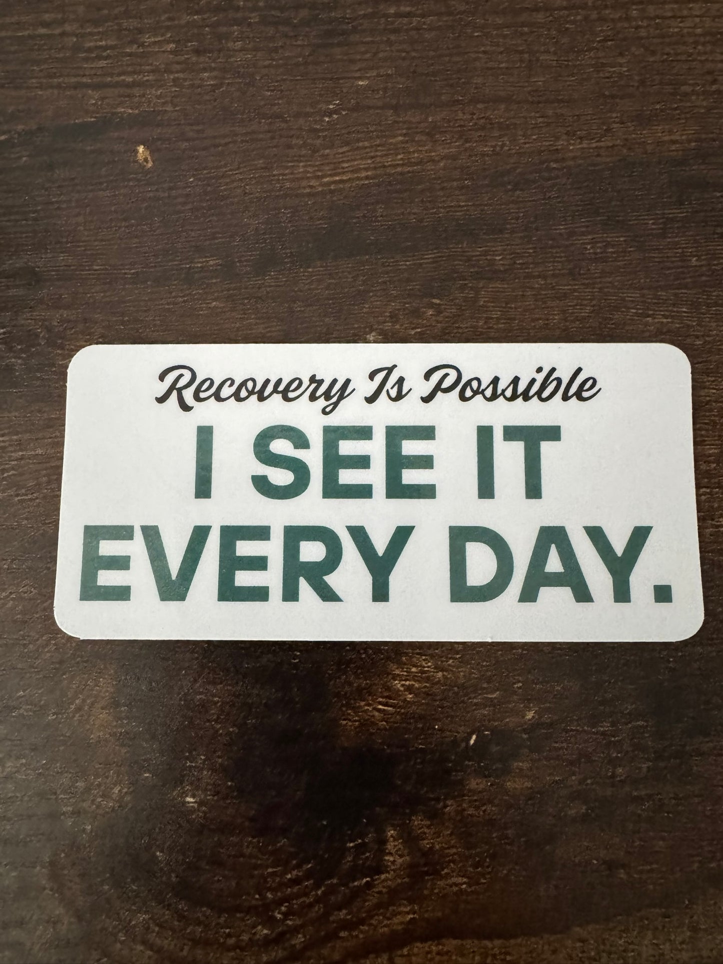Recovery Is Possible — I See It Every Day
