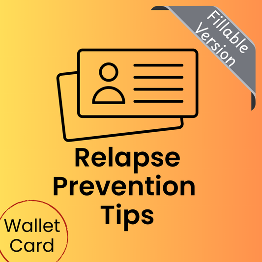 Relapse Prevention Tips (Fillable PDF)