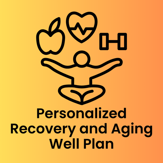 Personalized Recovery and Aging Well Plan (PDF)