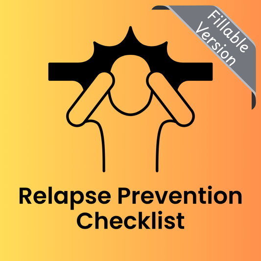 Relapse Prevention Checklist (Fillable PDF)