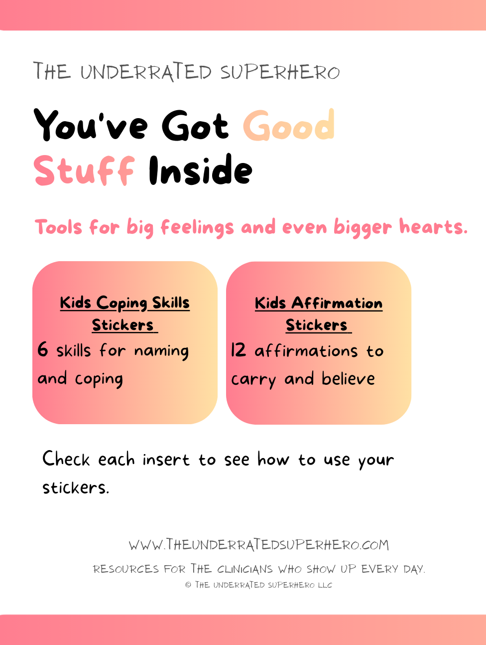You've Got Good Stuff Inside — Kids Sticker Bundle | Affirmations + Coping Skills | Ages 5–12
