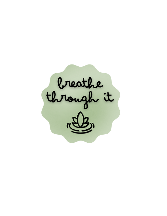 Breathe Through It Sticker | Mindfulness | Lotus | Die-Cut | Two Sizes